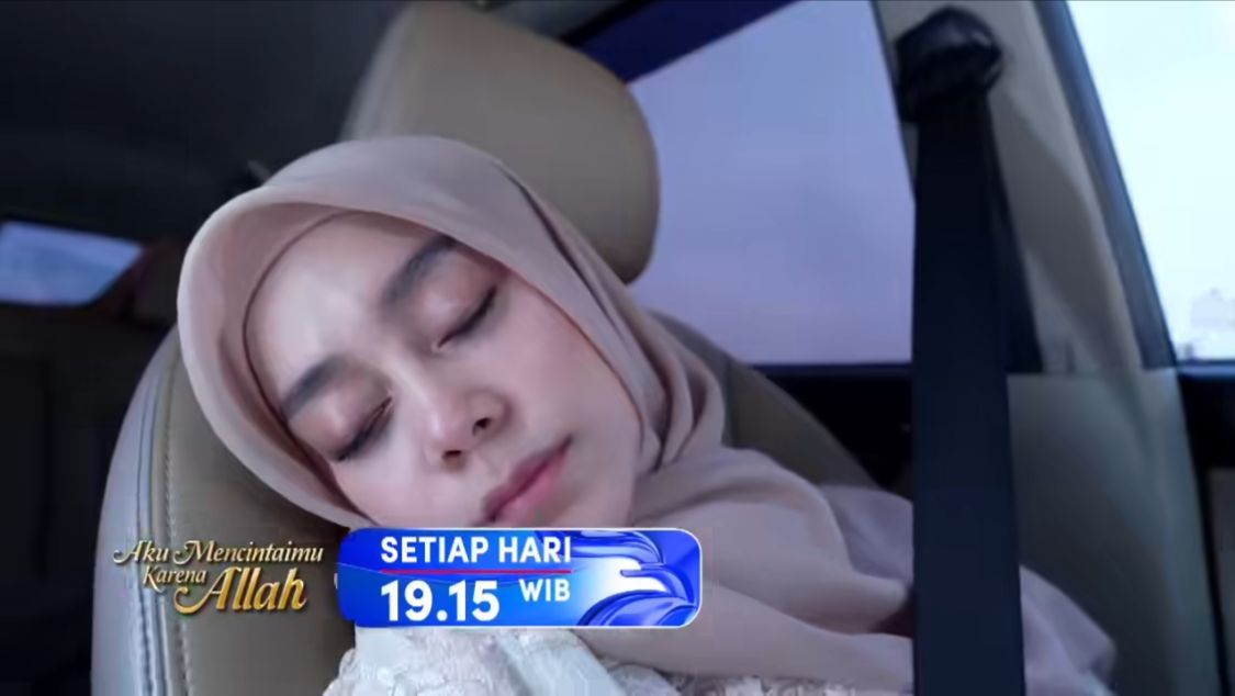 Sinopsis Aku Mencintaimu Karena Allah Episode 9 Juni 2024